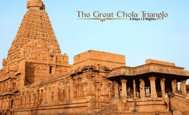 The Great Chola Triangle Tour: A 3-Day/2-Night Heritage Journey (3 Pax)